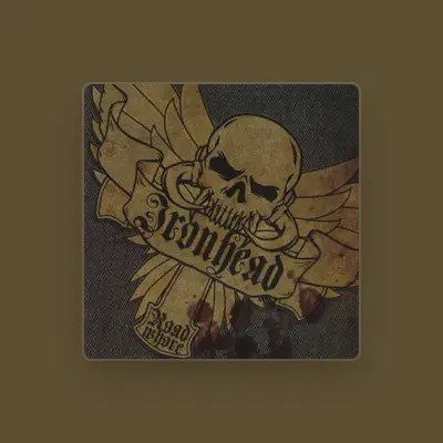 Listen to Ironhead, watch music videos, read bio, see tour dates & more!