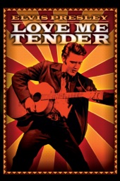 Poster for Love Me Tender by Robert D. Webb