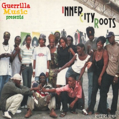 Inner City Roots "Rockers Style"