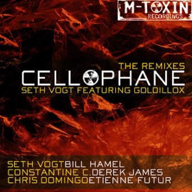 Cellophane Featuring Goldillox (Seth Vogt Breaks Remix) Seth Vogt