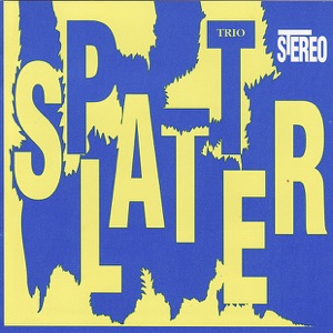 The Splatter Trio