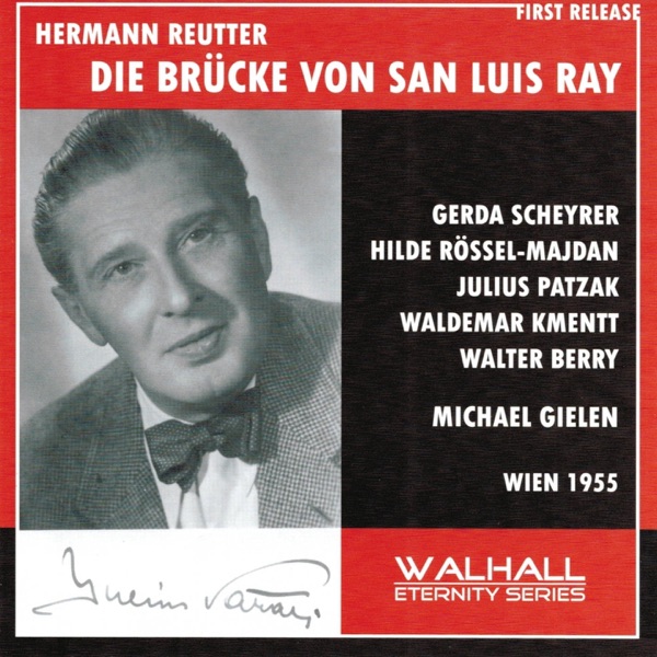 Cover of Hermann Reutter: Die Brücke Von San Luis Ray (Wien 1955)