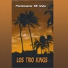 Los Tres Auges - Perdoname Mi Vida