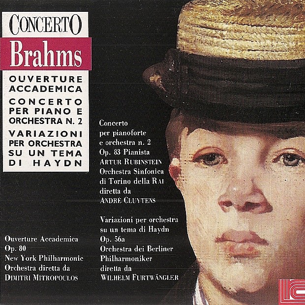 Brahms: Overture Accademica, Concerto No. 2 & Variazioni Per Orchestra Su un Tema Di Haydn
