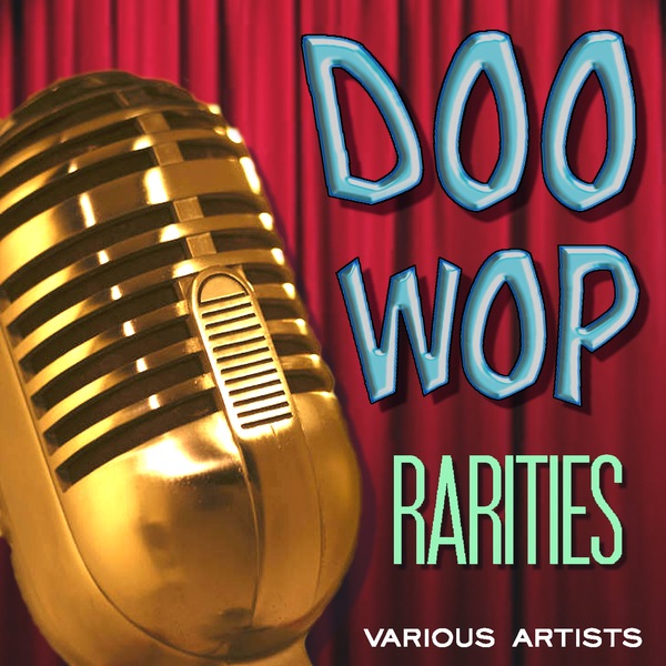 Doo Wop Rarities