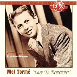 Easy to Remember - Mel Tormé Easy to Remember - Mel Tormé