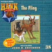 The Fling: Hank the Cowdog (Unabridged) [Unabridged  Fiction] - John R. Erickson