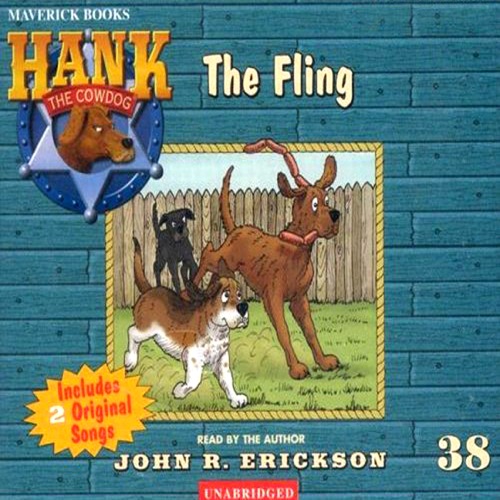 The Fling: Hank the Cowdog (Unabridged) [Unabridged  Fiction] cover
