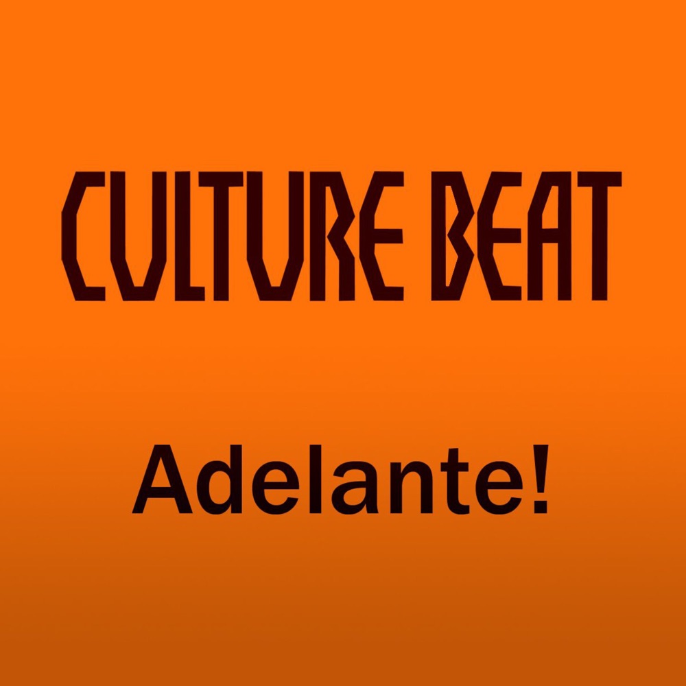 Обложка альбома «Adelante! - EP» — Culture Beat
