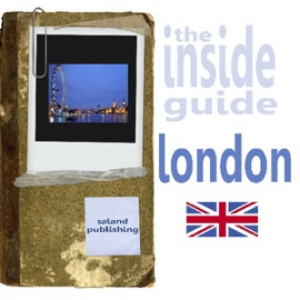 The Inside Guide to London (Unabridged) - Saland Publishing
