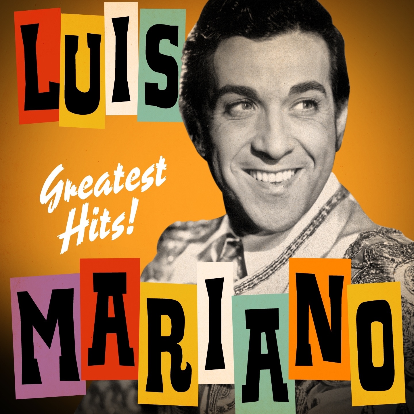Luis Mariano: Greatest Hits! (Remastered)