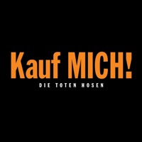 Kauf mich! (Deluxe-Edition mit Bonus-Tracks) - Die Toten Hosen