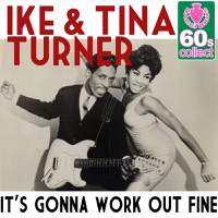 It's Gonna Work Out Fine - Single - IkE