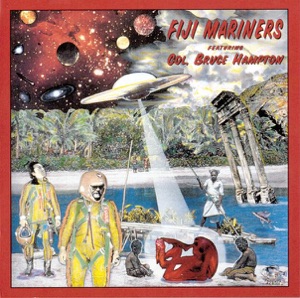 Fiji (feat. Col. Bruce Hampton)