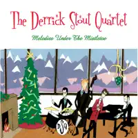 Sugar Rum Cherry — Derrick Stout Quartet