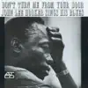 John Lee Hooker - I Ain't Got Nobody