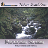 Mountain Stream (Nature Sounds Only Version)