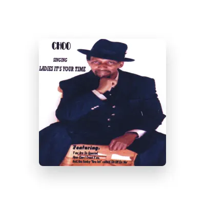 Listen to Choo, watch music videos, read bio, see tour dates & more!