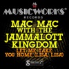 Mac Mac - Let Me Take You Home (Lisa, Lisa)