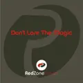 Dont Lose The Magic