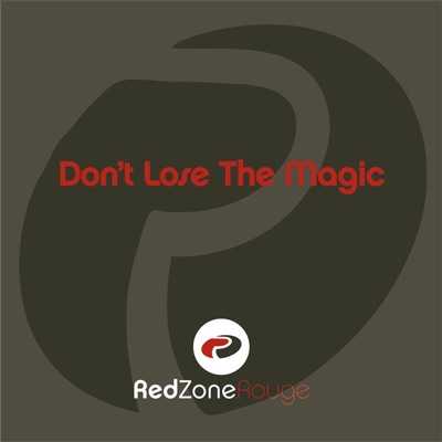 Don't Lose the Magic (David Morales dub)