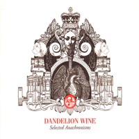 Dandelion Wine - Crippled