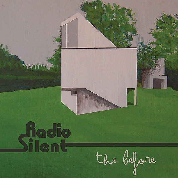Обложка альбома «Radio Silent The Before EP1 - Single» — Radio Silent, Mark Daterman, Max Kestel, Dave McGauley & Robert Musso