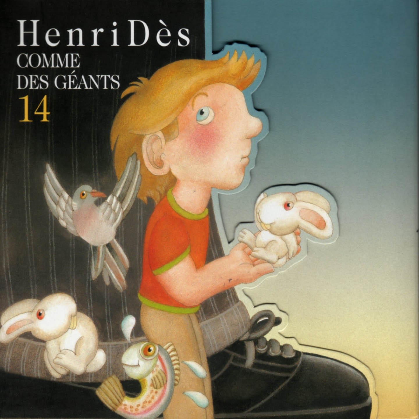 Henri Dès, vol. 14 : Comme des géants
