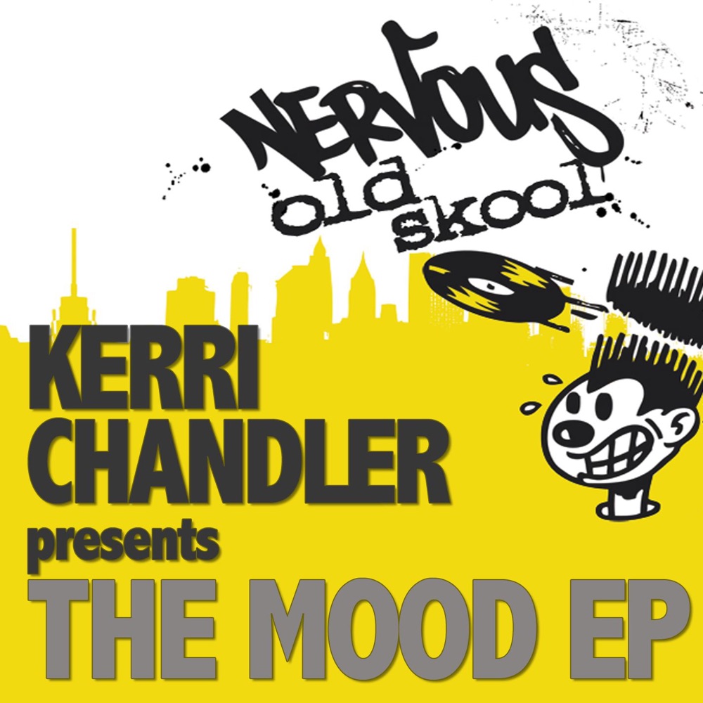 Обложка альбома «The Mood - EP» — Kerri Chandler