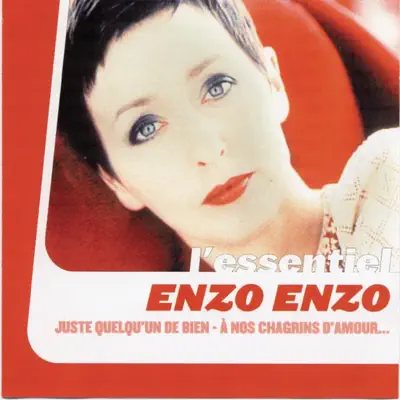 Enzo Enzo : L'essentiel - Enzo Enzo