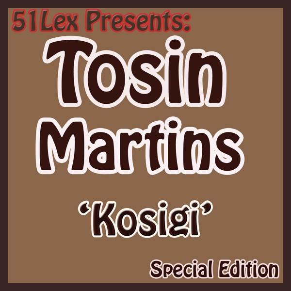51 Lex Presents: Kosigi