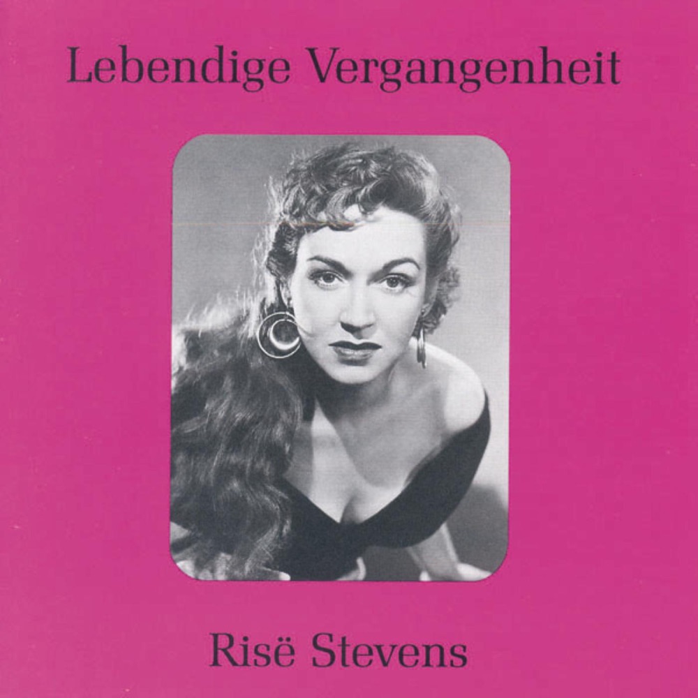 Обложка альбома «Lebendige Vergangenheit - Risë Stevens» — Risë Stevens