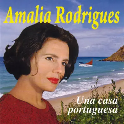 Una Casa Portuguesa - Amália Rodrigues