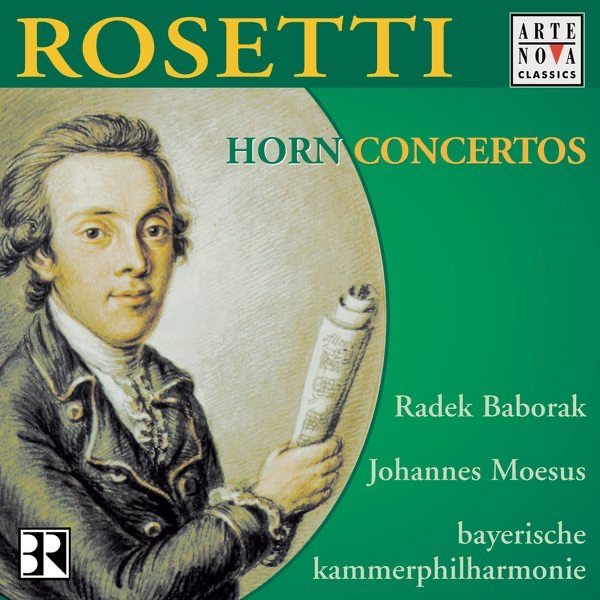 Обложка альбома «Antonio Rosetti: Hornkonzerte» — Bayerische Kammerphilharmonie & Radek Baborák