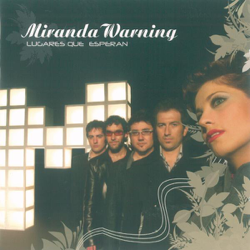 Lugares Que Esperan - Miranda Warning Cover Art