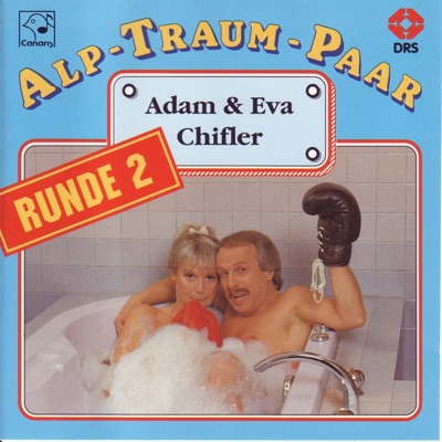 Alp-Traum-Paar Adam & Eva Chifler Runde 2