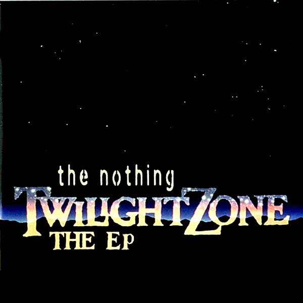 The Twilight Zone - EP