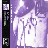 Sleepwalker - EP - Soma