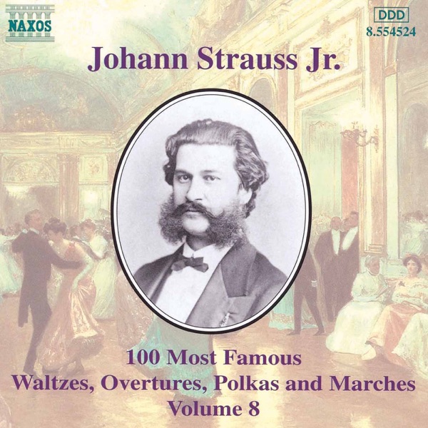 Strauss II: 100 Most Famous Works, Vol. 8