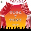 Olga y Tony Show