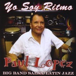 Paul Lopez Orchestra - A Study In Salsa Minor