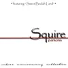 Squire Parsons - It Is Not What's Over the Door