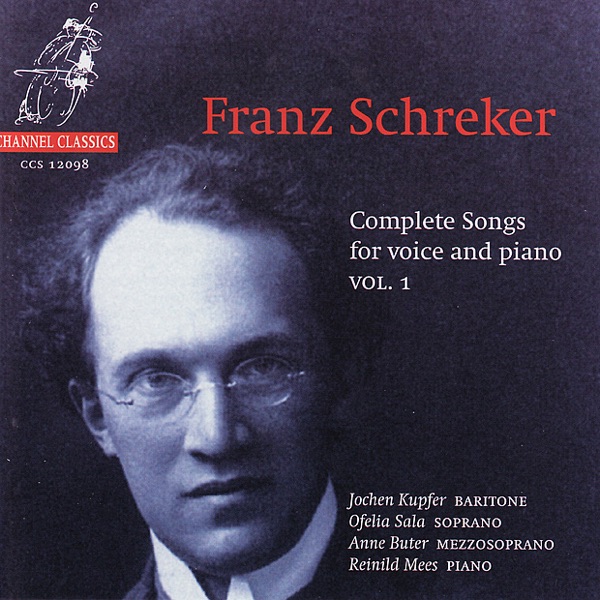 Schreker: Complete Songs for Voice and Piano, Volume 1 artwork