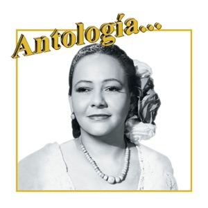 Antología: Toña la Negra
