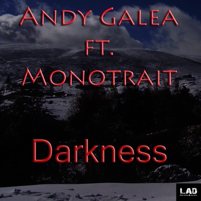 Darkness (feat. Monotrait) - Single