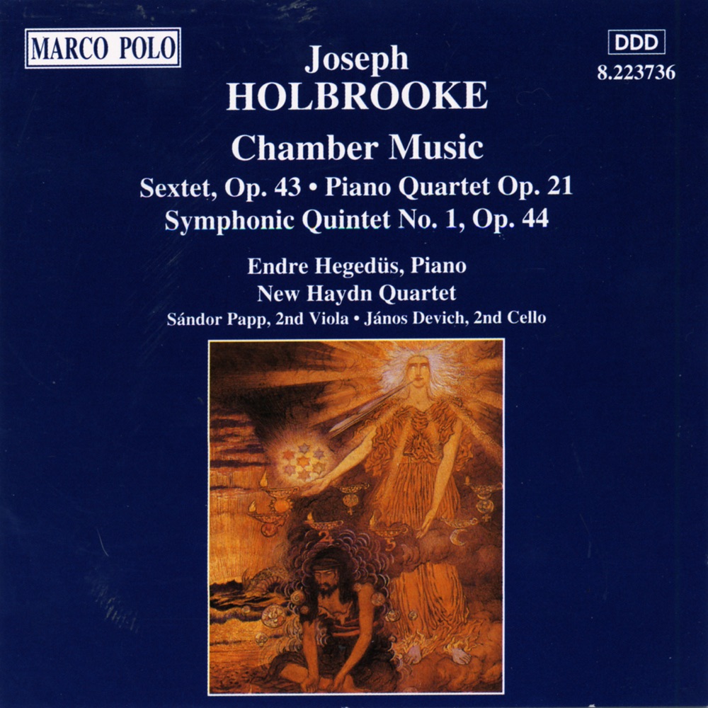Обложка альбома «Holbrooke: Chamber Music» — Sandor Papp, János Devich, New Haydn Quartet & Endre Hegedüs