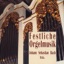 Festliche Orgelmusik