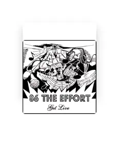 收听 86 the Effort、观看音乐视频、阅读小传、查看巡演日期等 ！