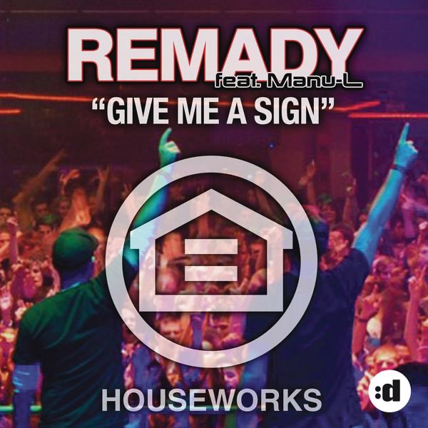 Give Me a Sign (Remixes) [feat. Manu-L]