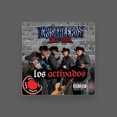 Listen to Cristaleros Del Sur, watch music videos, read bio, see tour dates & more!